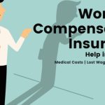 Protecting Your Workforce: Unraveling the Essentials of Workers Comp Insurance