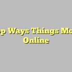 5 Top Ways Things Money Online