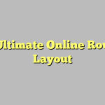 The Ultimate Online Roulette Layout