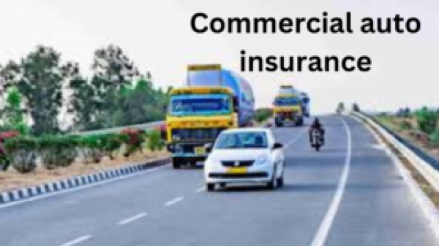 The Ultimate Guide to Commercial Auto Insurance: Safeguarding Your Business Fleet