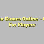 Casino Games Online – Guide For Players